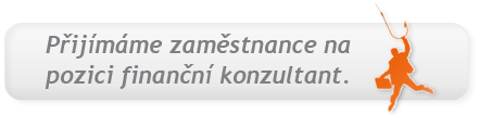 Přijímáme zaměstnance na pozici finanční konzultant.